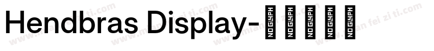 Hendbras Display字体转换